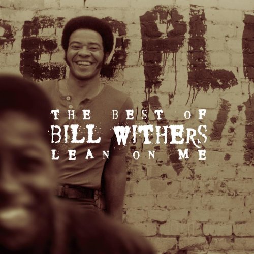 lean on me bill withers  song