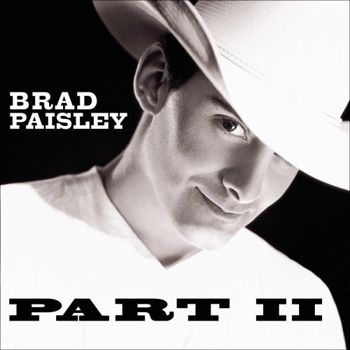 brad paisley 5th gear album. Part II CD Cover Photo