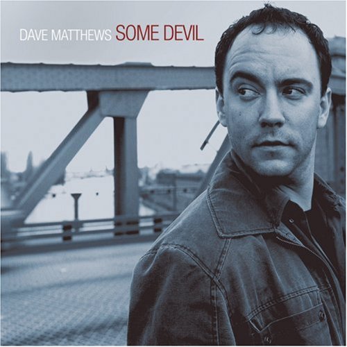 dave matthews some devil mannerism