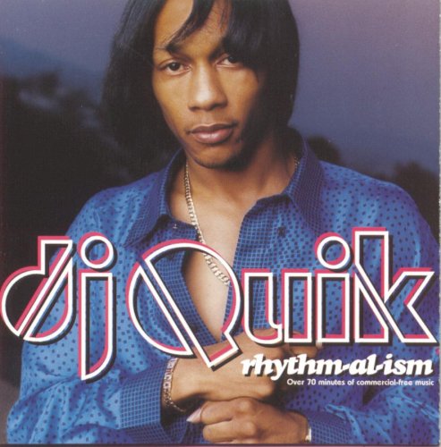 DJ Quik - Rhythm-al-ism (1998)