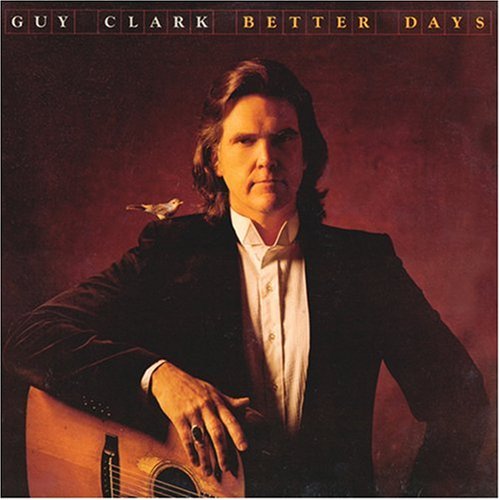 Landslide Dixie Chicks Album Cover. Guy Clark - Blowin' Like A