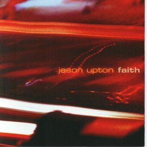 Jason Upton   Faith   07 Gideon (Valley Victory)