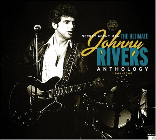 http://image.lyricspond.com/image/j/artist-johnny-rivers/album-secret-agent-man-the-ultimate-johnny-rivers-anthology-1964-2006/cd-cover.jpg