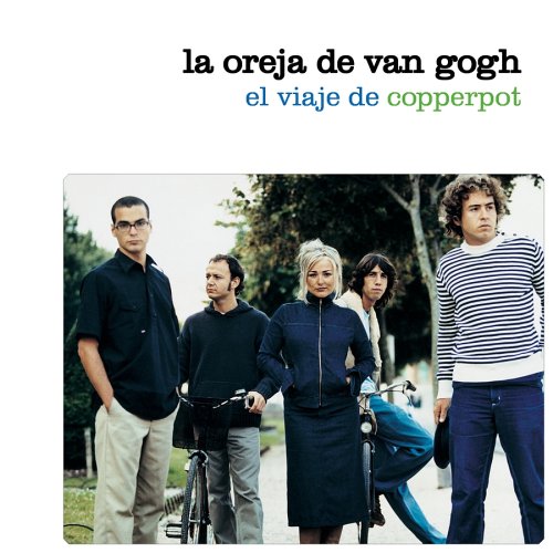 La Oreja De Van Gogh Exitos + Viaje De Copperpot