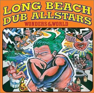Long Beach Dub Allstars Lyrics - LyricsPond