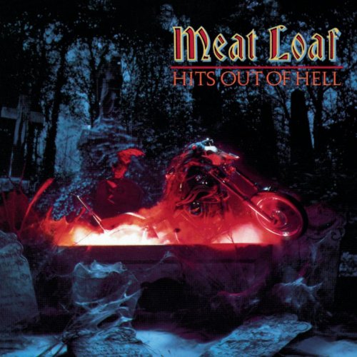 meatloaf bat out of hell. Bat Out Of Hell