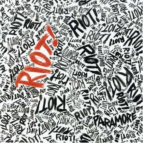 riot paramore album. PARAMORE - Riot! Album